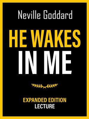 cover image of He Wakes In Me--Expanded Edition Lecture